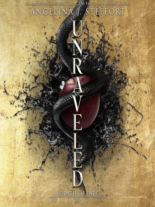 Title details for Unraveled by Angelina J. Steffort - Available